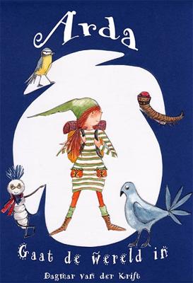 Arda gaat de wereld in - Dagmar van der Krift - Hardcover (9789078437543)