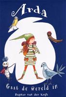 Arda gaat de wereld in - Dagmar van der Krift - Hardcover (9789078437543)