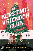 De Kerstmis vriendenclub - Becca Freeman - ebook