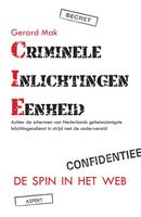 Criminele Inlichtingen Eenheid - Gerard Mak - ebook