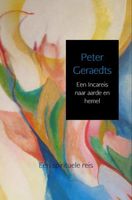 Een Incareis naar aarde en hemel - Peter Geraedts - ebook - thumbnail