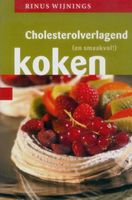 Cholesterolverlagend (en smaakvol) koken - Rinus Wijnings - ebook