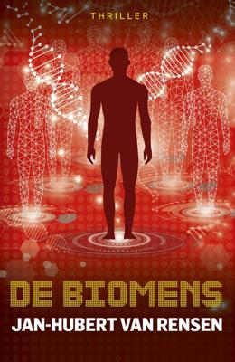 De Biomens - Jan Hubert van Rensen - ebook