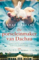 De porseleinmaker van Dachau - Sarah Freethy - ebook - thumbnail