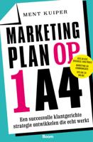 Marketingplan op 1 A4 - Ment Kuiper - ebook