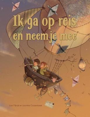 Ik ga op reis en neem je mee - Jose Mijnals, Leontine Gaasenbeek - Hardcover (9789087820558) Ik ga op reis en neem je mee - Jose Mijnals, Leontine Gaasenbeek - Hardcover (9789087820558)