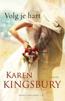 Volg je hart - Karen Kingsbury - ebook - thumbnail