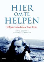 Hier om te helpen - Ad van Liempt - Paperback (9789460034541)