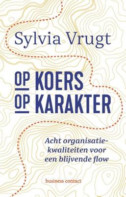 Op koers op karakter - Sylvia Vrugt - Paperback (9789047014843)