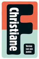 Christiane F. - Christiane F - eBook (9789025758981)