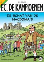 F.C. De Kampioenen 47 - De Schat van de macboma's - Hec Leemans - Paperback (9789002224485)