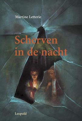 Scherven in de nacht - Martine Letterie - eBook (9789025853914)
