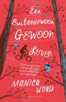Een buitengewoon gewoon leven - Monica Wood - eBook (9789045211459)