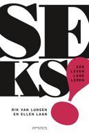 Seks! - Ellen Laan, Rik van Lunsen - eBook (9789044631050)