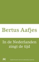 In de Nederlanden zingt de tijd - Bertus Aafjes - ebook - thumbnail