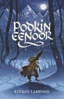 Podkin Eenoor - Kieran Larwood - Hardcover (9789025766283)