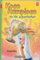 Klavertje drie-serie AVI 5 - Koen Kampioen en de superbeker