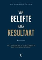 Van belofte naar resultaat - Henk-Maarten Chin - Paperback (9789082871609)