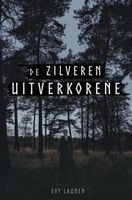 De Zilveren Uitverkorene - Evy Laumen - ebook - thumbnail