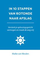 In 10 stappen van rotonde naar afslag - Maike van Meulen - ebook - thumbnail