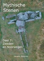 Reisgids Mythische Stenen Deel 7: Zweden en Noorwegen | MythicalStones