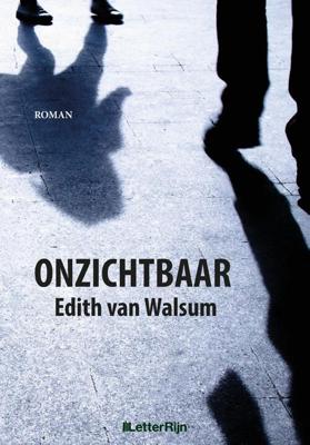 Onzichtbaar - Edith van Walsum - eBook (9789491875731)