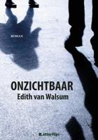 Onzichtbaar - Edith van Walsum - eBook (9789491875731)