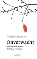 Onverwacht - Hanneke van de Plassche - ebook - thumbnail