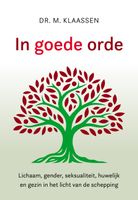 Gods goede orde - Dr. M. Klaassen - ebook