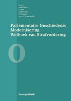 Parlementaire geschiedenis modernisering wetboek van strafvordering - boek 0 - Paperback (9789462904132)