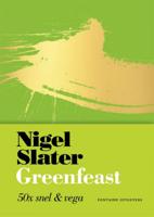Nigel  Slater Greenfeast 50x snel & vega