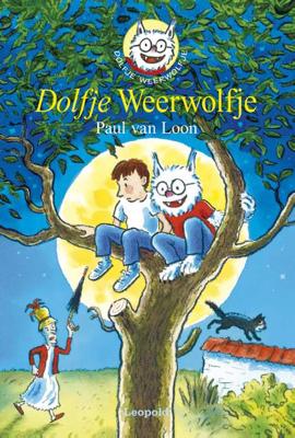 Dolfje Weerwolfje 1 - Dolfje Weerwolfje - Paul van Loon - Hardcover (9789025864842) Dolfje Weerwolfje 1 - Dolfje Weerwolfje - Paul van Loon - Hardcover (9789025864842)