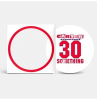 Carter Usm - 30 Something (Picture Disc) (Record Store Day 2023) LP - thumbnail