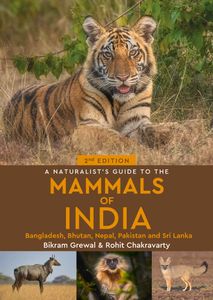 Natuurgids a Naturalist's guide to the Mammals of India | John Beaufoy