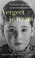 Vergeet je naam - Marcel Prins, Peter Henk Steenhuis - ebook - thumbnail