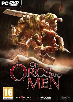 Of Orcs and Men Of Orcs and Men