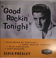 Elvis Presley - Good Rockin Tonight 10" Vinyl - thumbnail