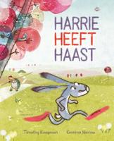 Harrie heeft haast - Timothy Knapman - Hardcover (9789047711056)