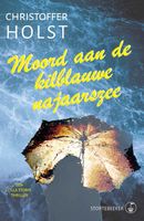 Moord aan de kilblauwe najaarszee - Christoffer Holst - ebook