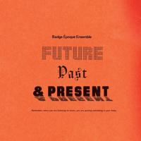 Future, Past & Present - LP (0844667051537)