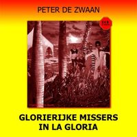 Glorierijke missers in la Gloria - thumbnail