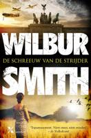 De schreeuw van de strijder - Wilbur Smith, David Churchill - ebook
