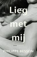 Lieg met mij - Philippe Besson - Hardcover (9789403186108)