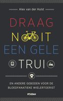 Draag nooit een gele trui - Alex van der Hulst - ebook - thumbnail