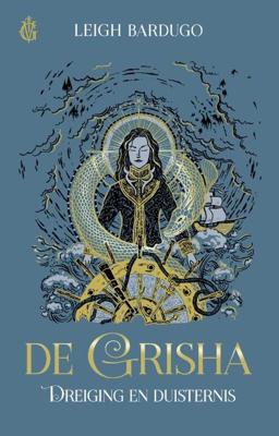 De Grisha 2 - Dreiging en duisternis (Shadow & Bone) - Leigh Bardugo - Paperback (9789463491532) De Grisha 2 - Dreiging en duisternis (Shadow & Bone) - Leigh Bardugo - Paperback (9789463491532)