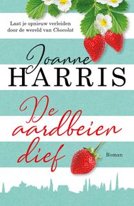 De aardbeiendief - Joanne Harris - ebook