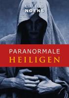 Paranormale heiligen - Ludo Noens - Paperback (9789490767006)