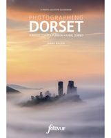 Reisfotografiegids Photographing Dorset: The Most Beautiful Places to