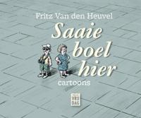 Saaie boel hier - Fritz van den Heuvel - ebook