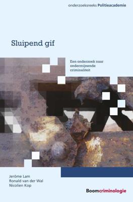 Sluipend gif - Jerôme Lam, Nicolien Kop, Ronald van der Wal - eBook (9789462748026)